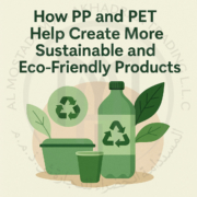 How PP and PET Help Create More Sustainable and Eco-Friendly Products